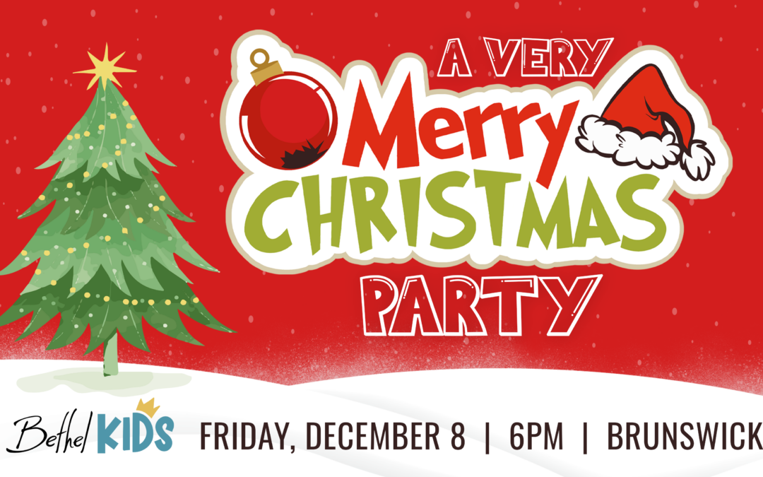 Bethel Kids: A Very, Merry Christmas Party