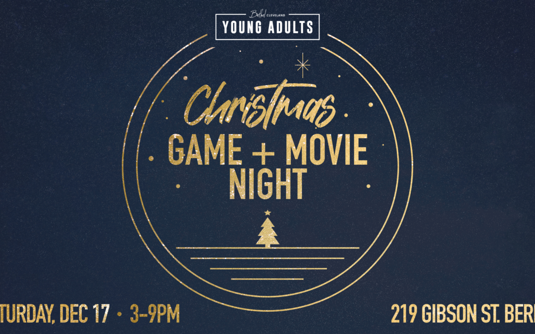 Young Adults Christmas Party/Movie Night